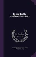 Report for the Academic Year 2003