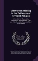 Discourses Relating to the Evidences of Revealed Religion