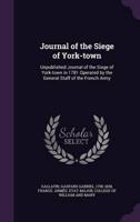 Journal of the Siege of York-Town