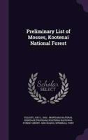 Preliminary List of Mosses, Kootenai National Forest
