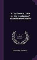 A Continuous Limit for the "Contagious" Binomial Distribution