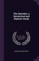 The Querolus, a Syntactical and Stylistic Study
