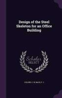 Design of the Steel Skeleton for an Office Building