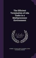 The Efficient Termination of Ada Tasks in a Multiprocessor Environment