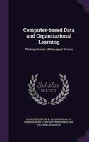 Computer-Based Data and Organizational Learning