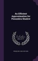 An Efficient Approximation for Penumbra Shadow