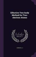 Effective Two-Body Method for Two-Electron Atoms