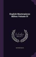 English Masterpieces Milton Volume IV