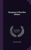 Glengarry S Way New Edition