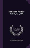 Fisheries Review Vol.35, No.1,1990