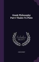 Greek Philosophy Part I Thales To Plato