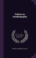 Valerie; an Autobiography