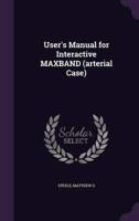 User's Manual for Interactive MAXBAND (Arterial Case)