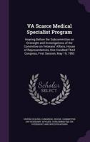 VA Scarce Medical Specialist Program