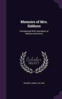 Memoirs of Mrs. Siddons