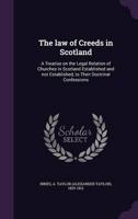 The Law of Creeds in Scotland