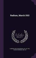 Radium, March 1915