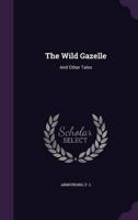 The Wild Gazelle