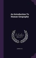 An Introduction To Human Geography