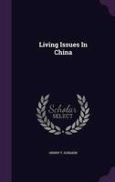 Living Issues In China