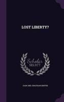 Lost Liberty?