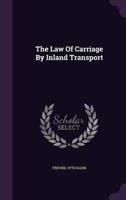 The Law Of Carriage By Inland Transport