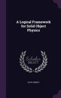 A Logical Framework for Solid Object Physics