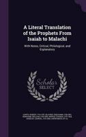 A Literal Translation of the Prophets From Isaiah to Malachi
