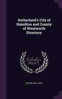 Sutherland's City of Hamilton and County of Wentworth Directory