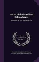 A List of the Brazilian Echinoderms