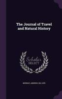 The Journal of Travel and Natural History