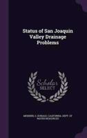 Status of San Joaquin Valley Drainage Problems