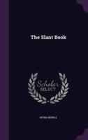 The Slant Book