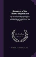 Souvenir of the Illinois Legislature