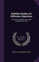 Stability Studies for Difference Equations