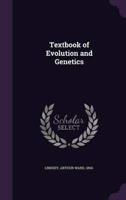 Textbook of Evolution and Genetics
