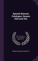 Special Harness Catalogue, Season 1910 and 1911