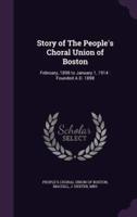 Story of The People's Choral Union of Boston