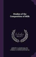 Studies of the Composition of Milk