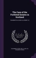The Case of the Forfeited Estates in Scotland