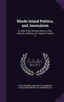 Rhode Island Politics, and Journalism