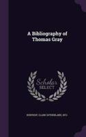 A Bibliography of Thomas Gray