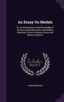 An Essay On Medals