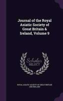 Journal of the Royal Asiatic Society of Great Britain & Ireland, Volume 9