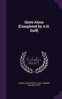 Quite Alone [Completed by A.H. Duff]