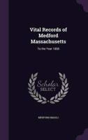 Vital Records of Medford Massachusetts