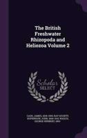 The British Freshwater Rhizopoda and Heliozoa Volume 2