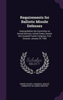Requirements for Ballistic Missile Defenses
