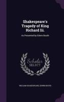 Shakespeare's Tragedy of King Richard Iii.