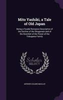 Mito Yashiki, a Tale of Old Japan